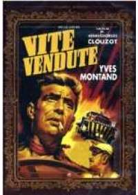 Vite vendute - Il Salario della paura