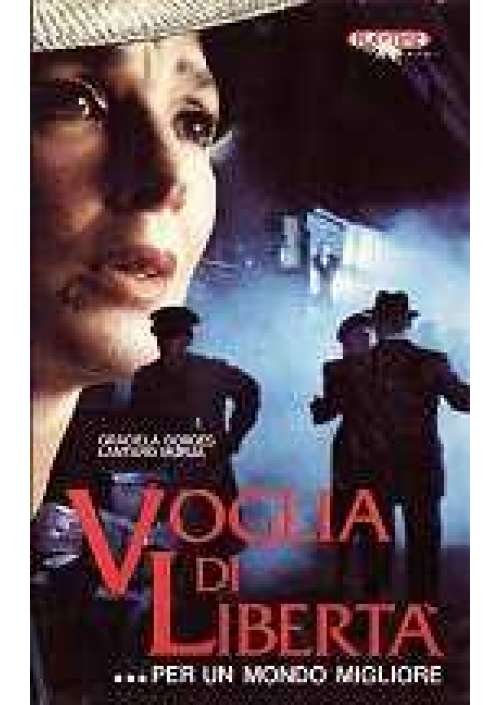Voglia di liberta'