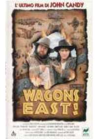 Wagon East!