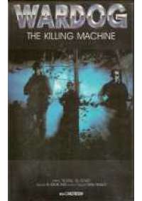 Wardog - The Killing machine