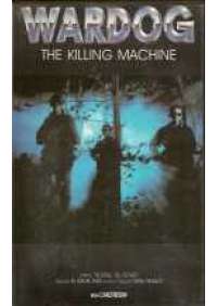 Wardog - The Killing machine