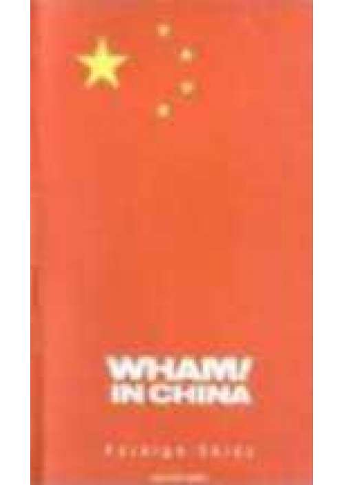 Wham in China