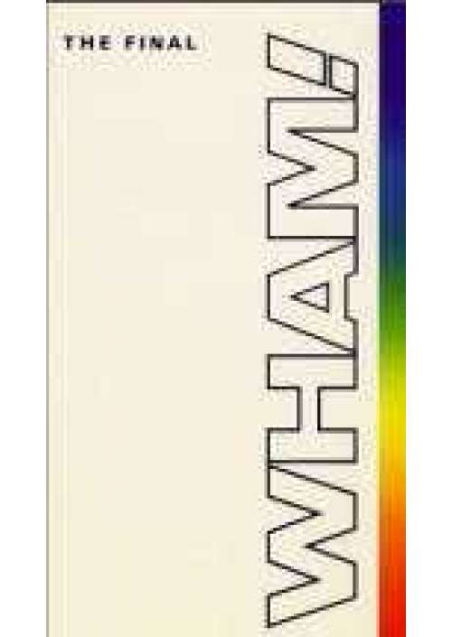 Wham - The Final