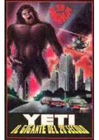 Yeti il gigante del 20° secolo