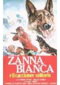 Zanna Bianca e il cacciatore solitario