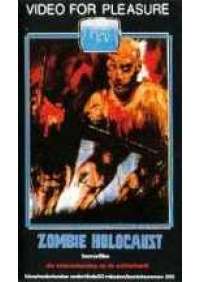 Zombie holocaust (ed. olandese)