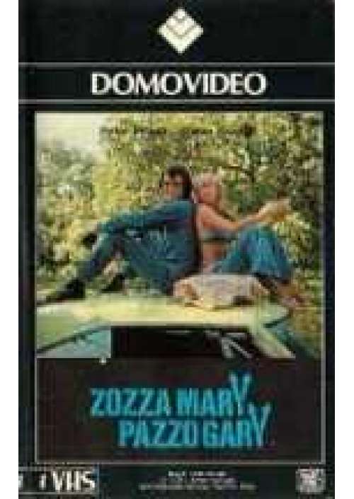 Zozza Mary pazzo Gary