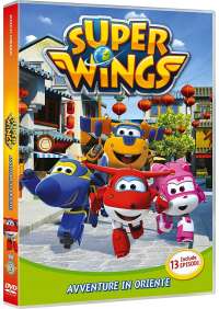 Super Wings - Avventure In Oriente