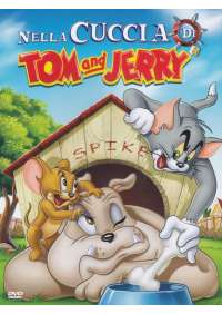 Tom & Jerry - Nella Cuccia