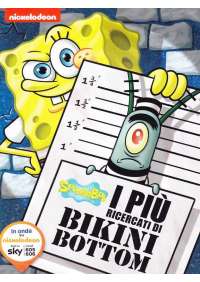 Spongebob - I Piu' Ricercati Di Bikini Bottom