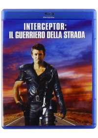 Interceptor - Il Guerriero Della Strada