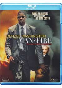 Man On Fire - Il Fuoco Della Vendetta