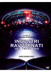 Incontri Ravvicinati Del Terzo Tipo