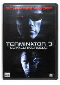 Terminator 3 - Le Macchine Ribelli