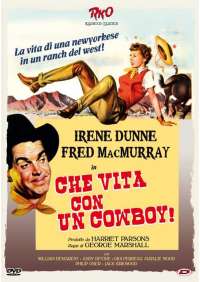 Che Vita Con Un Cowboy!