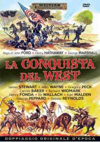 La Conquista Del West