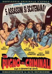 Un Pugno Di Criminali