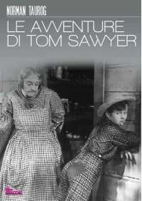 Le Avventure Di Tom Sawyer