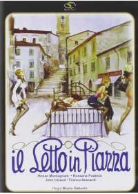 Il Letto In Piazza