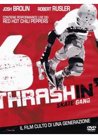 Thrashin' - Skate Gang