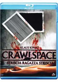 Crawlspace - Striscia Ragazza Striscia