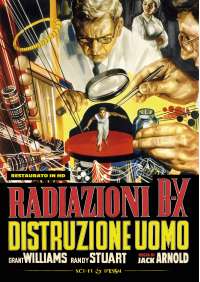 Radiazioni Bx: Distruzione Uomo (Restaurato In Hd)
