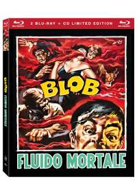 Blob Fluido Mortale (2 Blu-Ray+Cd) (Edizione Limitata Numerata 1000 Copie)