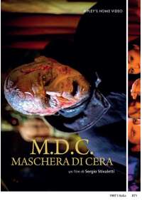 M.D.C. Maschera Di Cera