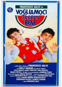 Vogliamoci Troppo Bene