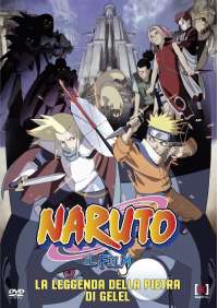 Naruto - Il Film - La Leggenda Della Pietra Di Gelel