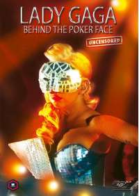 Lady Gaga - Behind The Poker Face
