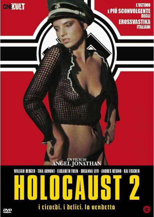 Holocaust 2 - I Ricordi I Deliri La Vendetta