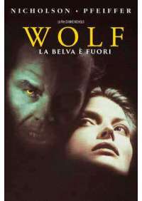 Wolf - La Belva E' Fuori