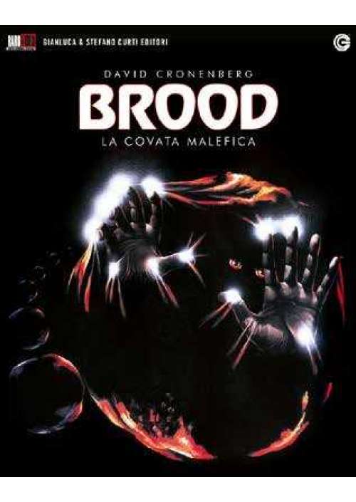 Brood (The) - La Covata Malefica