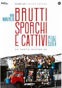 Brutti, Sporchi E Cattivi