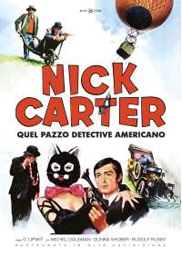 Nick Carter, Quel Pazzo Detective Americano (Restaurato In Hd)