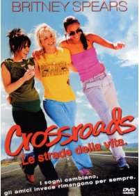 Crossroads - Le Strade Della Vita
