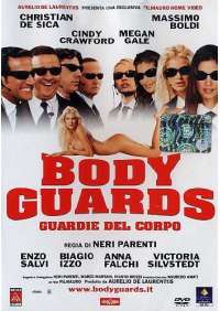 Bodyguards - Guardie Del Corpo
