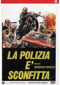 La Polizia E' Sconfitta