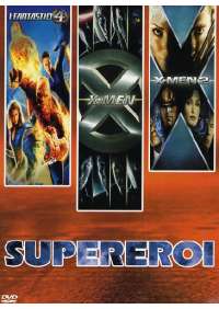 X-Men / X-Men 2 / Fantastici 4 (I) - Supereroi Cofanetto #2 (3 Dvd)