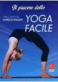 Il Piacere Dello Yoga Facile