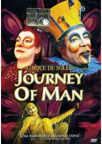 Cirque Du Soleil - Journey Of Man