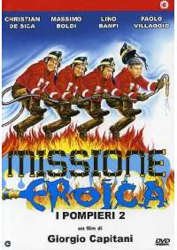 Missione Eroica - I Pompieri 2
