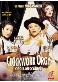 Clockwork Orgy - Orgia Meccanica