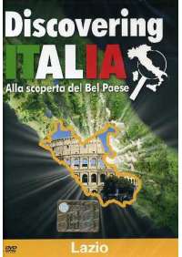 Discovering Italia - Lazio