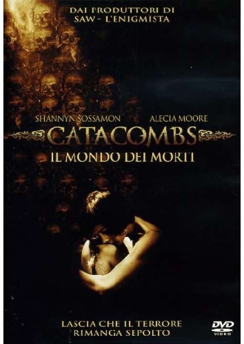 Catacombs - Il Mondo Dei Morti
