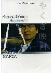 Bad One (The) - The Legend