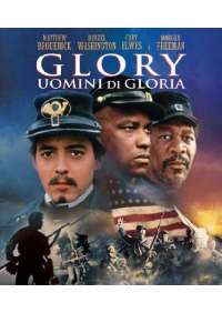 Glory - Uomini Di Gloria