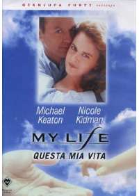 My Life - Questa Mia Vita