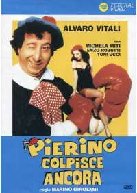 Pierino Colpisce Ancora